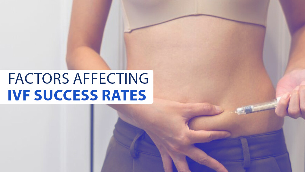 Factors Affecting IVF Success Rates